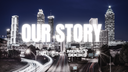 Atlanta skyline at night with "Our Story" text representing the Money Socks brand origin